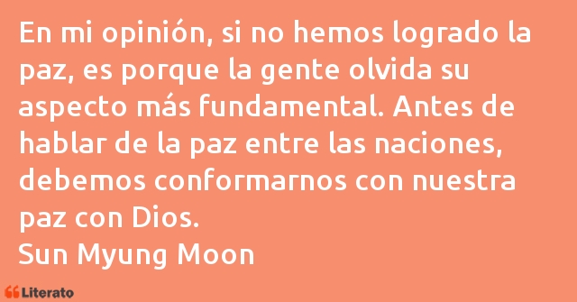 Frases de Sun Myung Moon