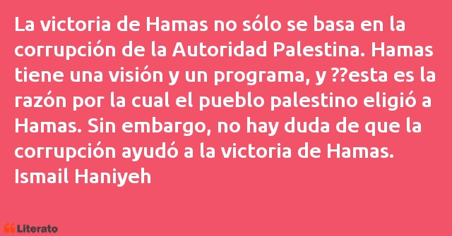 Frases de Ismail Haniyeh