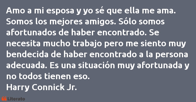 Frases de Harry Connick Jr.