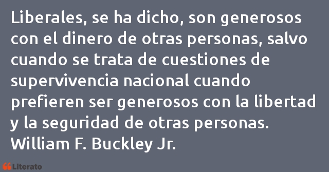 Frases de William F. Buckley Jr.