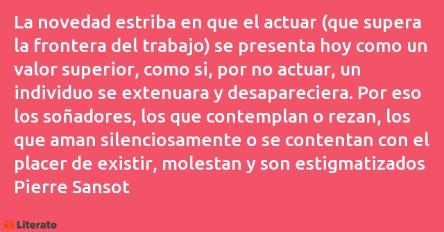 Frases de Pierre Sansot