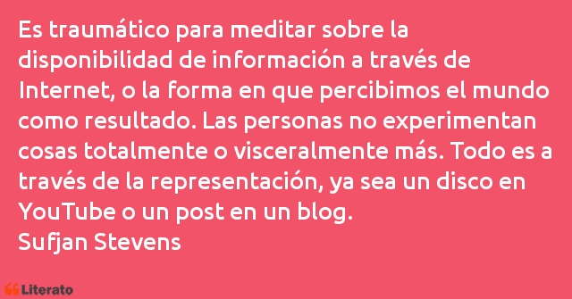 Frases de Sufjan Stevens