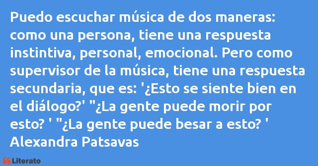 Frases de Alexandra Patsavas