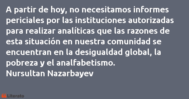 Frases de Nursultan Nazarbayev