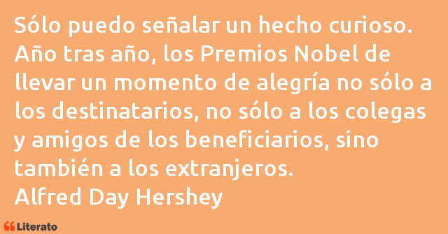 Frases de Alfred Day Hershey