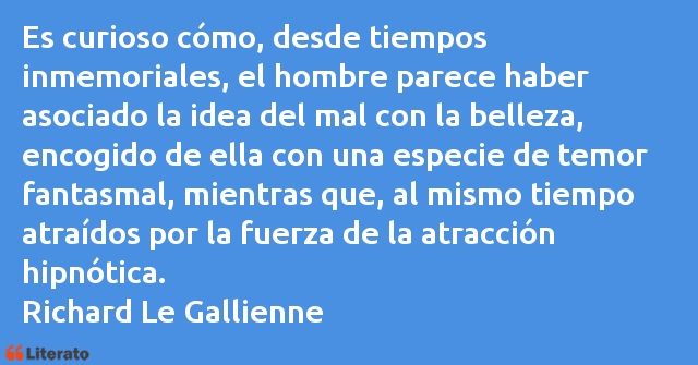 Frases de Richard Le Gallienne