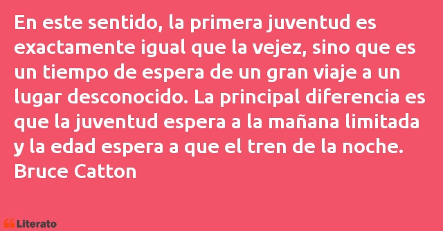 Frases de Bruce Catton