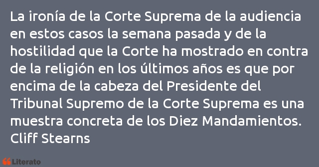 Frases de Cliff Stearns