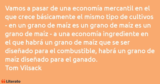 Frases de Tom Vilsack