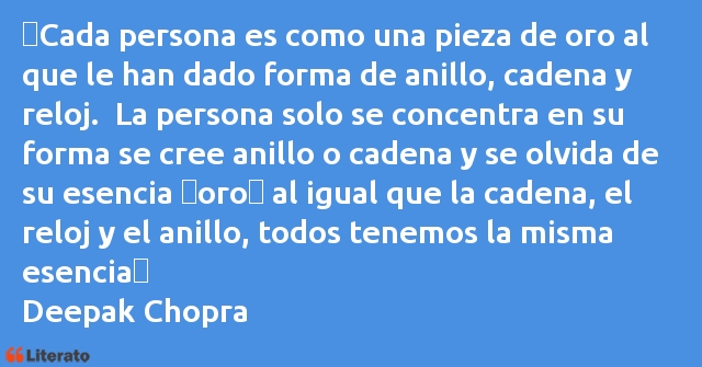 Frases de Deepak Chopra