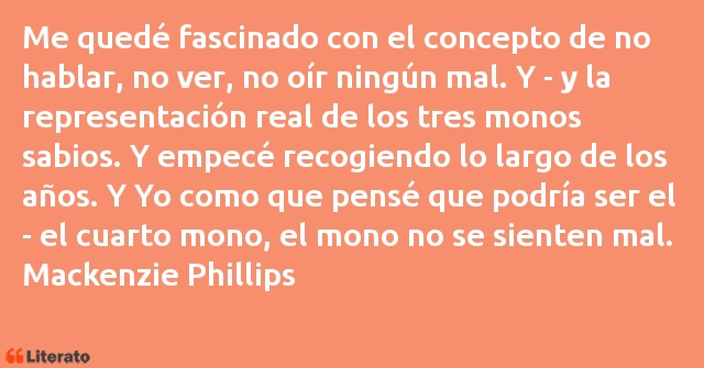 Frases de Mackenzie Phillips