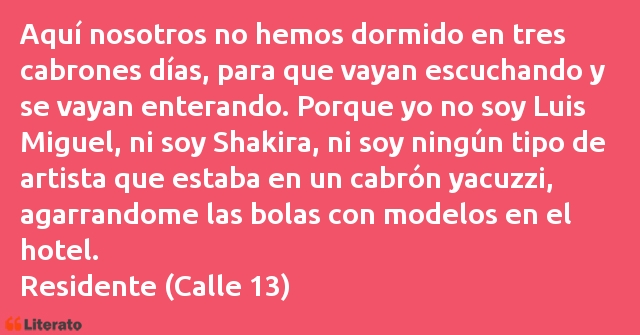 Frases de Residente (Calle 13)