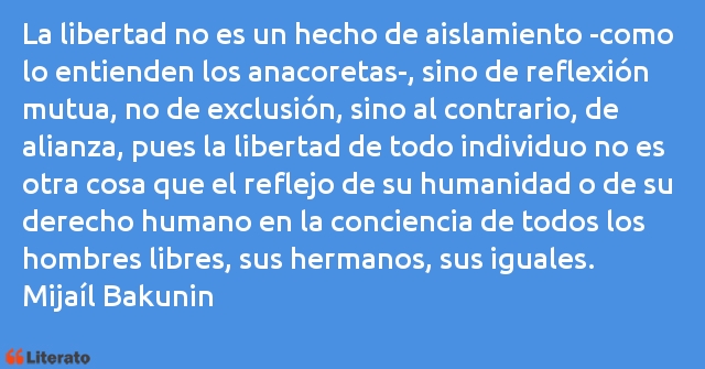 Frases de Mijaíl Bakunin