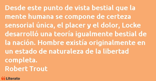 Frases de Robert Trout