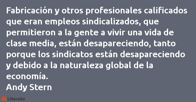 Frases de Andy Stern