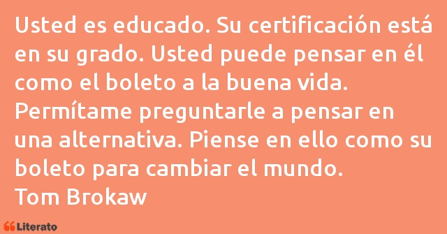 Frases de Tom Brokaw