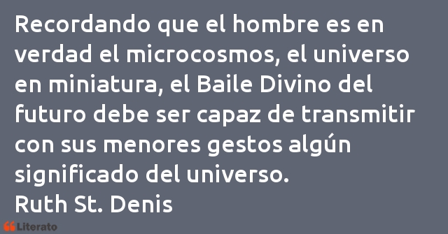 Frases de Ruth St. Denis