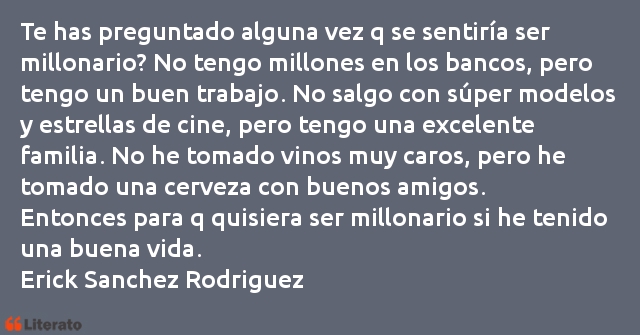 Frases de Erick Sanchez Rodriguez