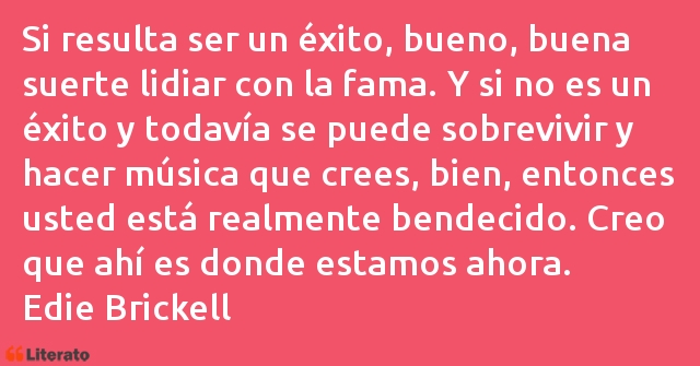 Frases de Edie Brickell