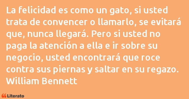 Frases de William Bennett