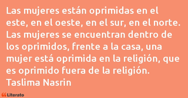 Frases de Taslima Nasrin