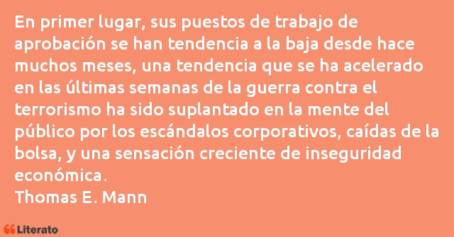 Frases de Thomas E. Mann