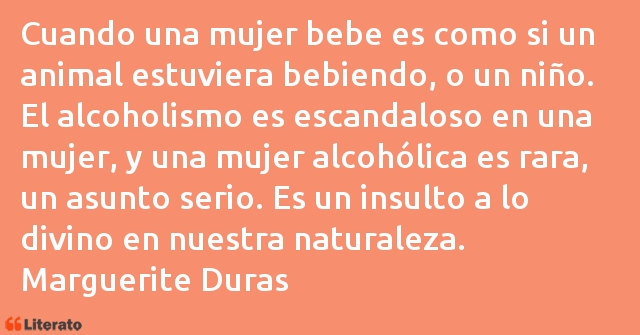 Frases de Marguerite Duras