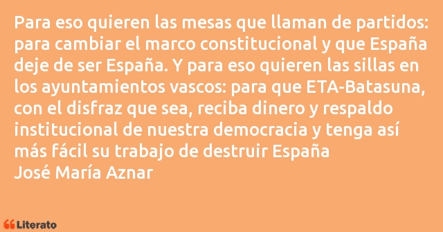 Frases de José María Aznar