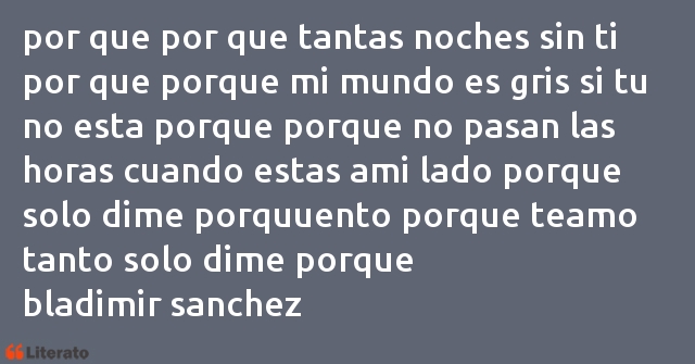 Frases de bladimir sanchez