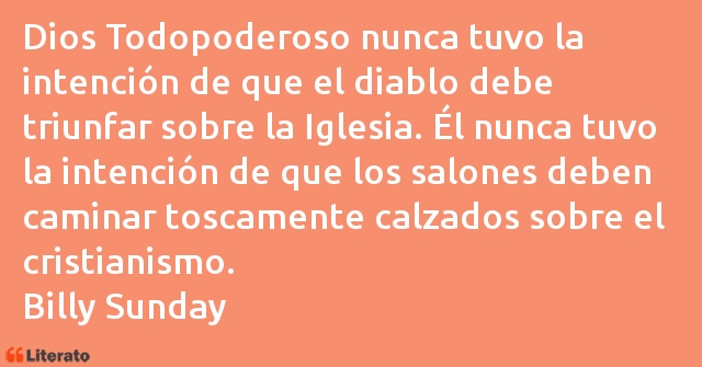 Frases de Billy Sunday