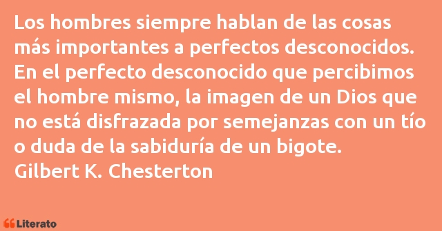 Frases de Gilbert Keith Chesterton