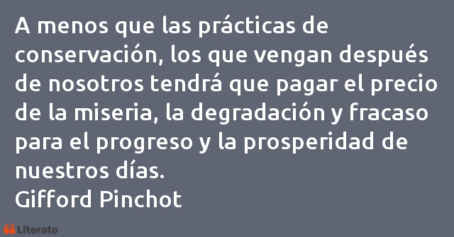 Frases de Gifford Pinchot