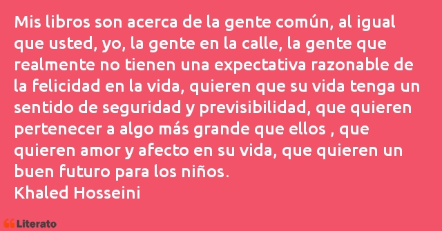 Frases de Khaled Hosseini