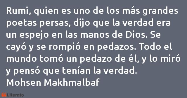 Frases de Mohsen Makhmalbaf