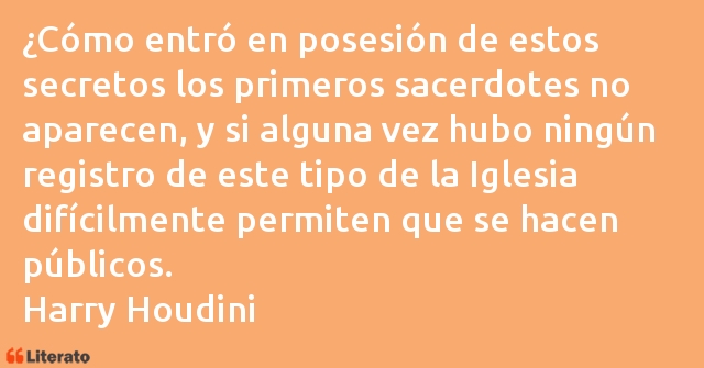 Frases de Harry Houdini