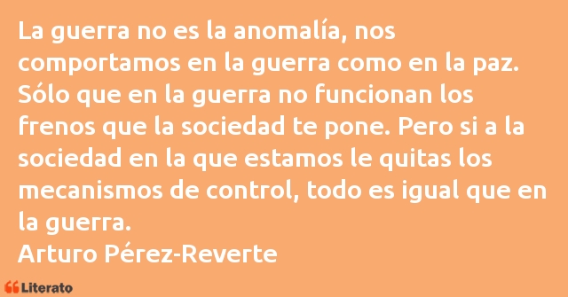 Frases de Arturo Pérez-Reverte