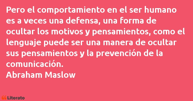 Frases de Abraham Maslow