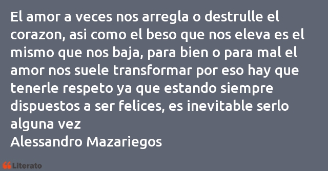 Frases de Alessandro Mazariegos