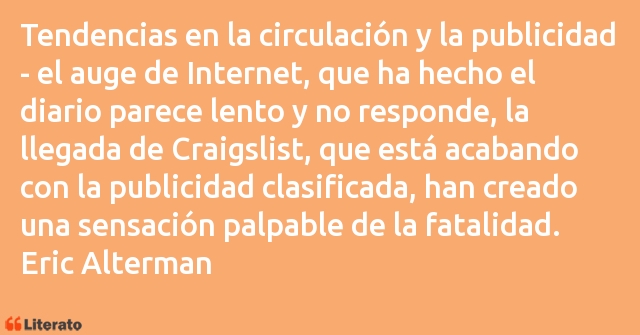 Frases de Eric Alterman