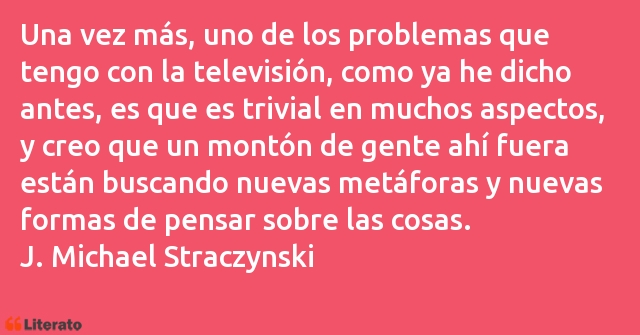 Frases de J. Michael Straczynski