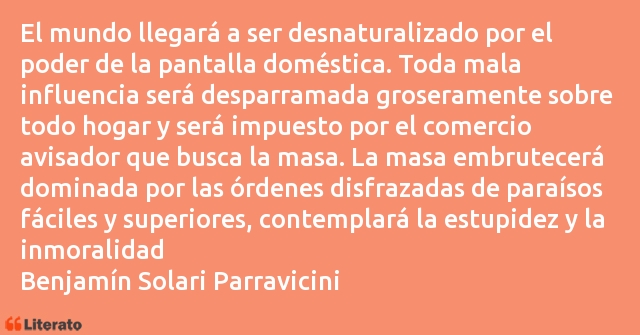 Frases de Benjamín Solari Parravicini