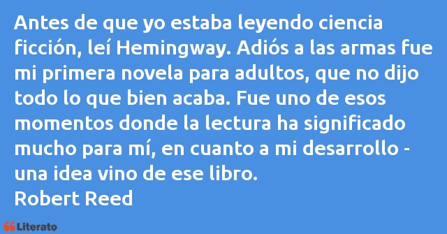 Frases de Robert Reed