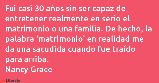 Frases de Nancy Grace