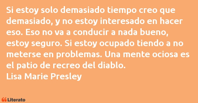 Frases de Lisa Marie Presley