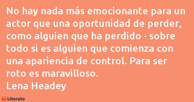 Frases de Lena Headey