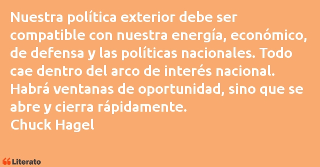 Frases de Chuck Hagel