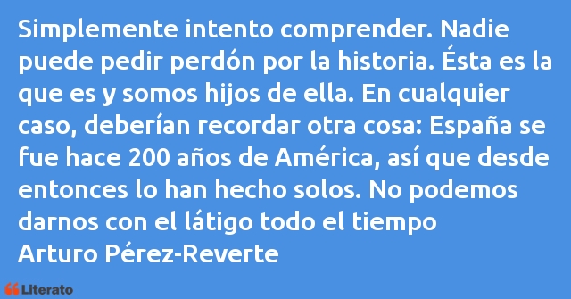 Frases de Arturo Pérez-Reverte