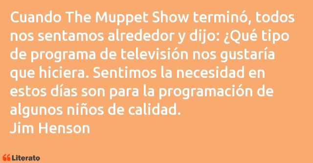 Frases de Jim Henson