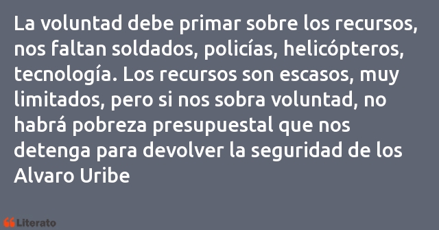 Frases de Alvaro Uribe