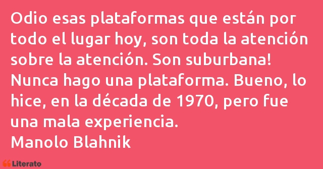 Frases de Manolo Blahnik